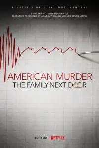 Poster to the movie "American Murder: The Family Next Door" #1099504
