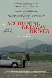 Poster to the movie "The Accidental Getaway Driver" #983559