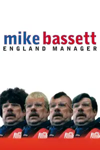 Poster to the movie "Mike Bassett: England Manager" #1229353