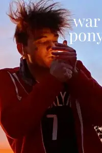Poster to the movie "War Pony" #1096434