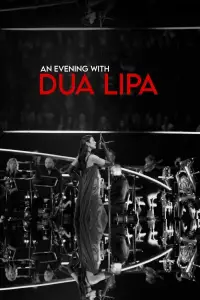 Poster to the movie "An Evening with Dua Lipa" #1036551