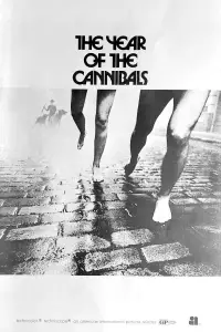 Poster to the movie "The Year of the Cannibals" #740703