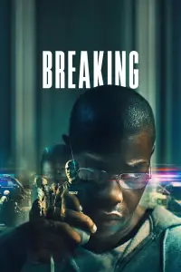Poster to the movie "Breaking" #1080063