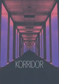 Poster to the movie "Korridor" #1155894