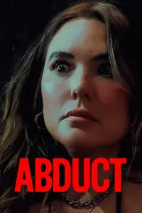 Poster to the movie "Abduct" #743021