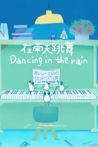 Dancing in the Rain