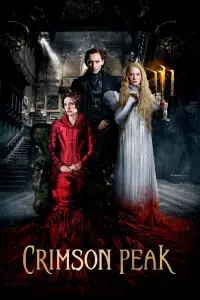 Poster to the movie "Crimson Peak" #925518