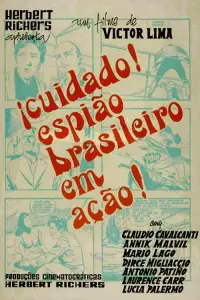 Poster to the movie "Cuidado! Espião Brasileiro em Ação!" #1151749