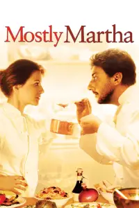 Poster to the movie "Mostly Martha" #975697
