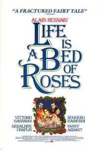Poster to the movie "Life Is a Bed of Roses" #1130144
