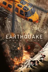 Poster to the movie "Earthquake Underground" #904099