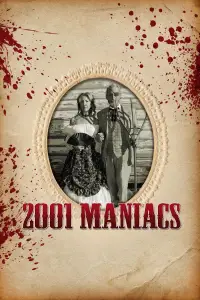 Poster to the movie "2001 Maniacs" #965885