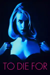 Poster to the movie "To Die For" #1068985