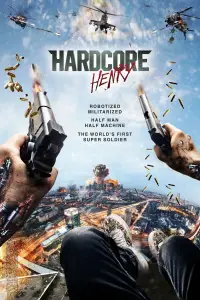 Poster to the movie "Hardcore Henry" #975332
