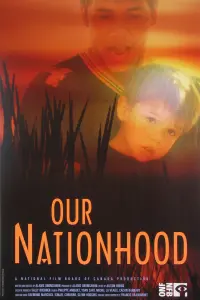 Poster to the movie "Our Nationhood" #749764