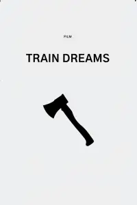 Poster to the movie "Train Dreams" #1119439
