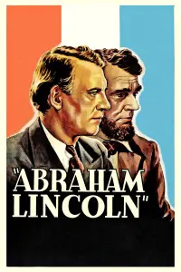 Poster to the movie "Abraham Lincoln" #994783