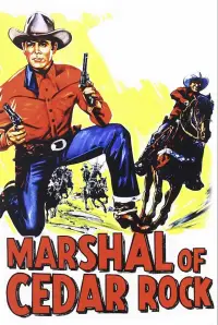 Poster to the movie "Marshal of Cedar Rock" #992553