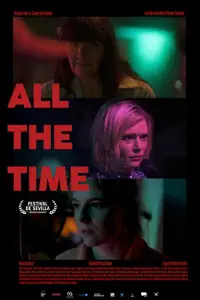 Poster to the movie "All the time" #1148650