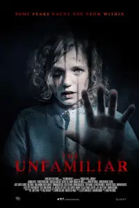 Poster to the movie "The Unfamiliar" #1178958