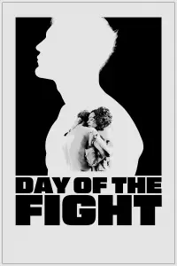 Poster to the movie "Day of the Fight" #657463