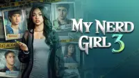 Backdrop to the movie "My Nerd Girl 3" #522988