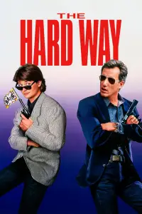 Poster to the movie "The Hard Way" #1223025