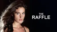 Backdrop to the movie "The Raffle" #396485