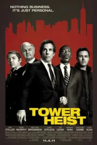 Poster to the movie "Tower Heist" #375448