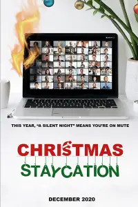 Poster to the movie "Christmas Staycation" #1264918