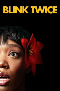 Poster to the movie "Blink Twice" #930596