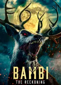 Poster to the movie "Bambi: The Reckoning" #904936