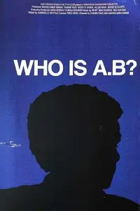 Poster to the movie "Who Is A.B.?" #1002298