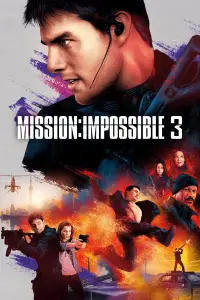 Poster to the movie "Mission: Impossible III" #912971