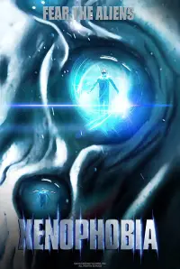 Poster to the movie "Xenophobia" #612329