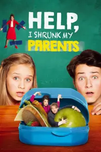 Poster to the movie "Help, I Shrunk My Parents" #1148182