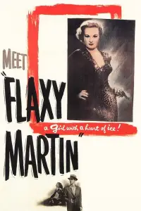 Poster to the movie "Flaxy Martin" #1173400