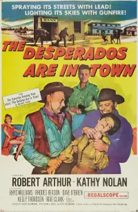 Poster to the movie "The Desperados Are in Town" #1149534