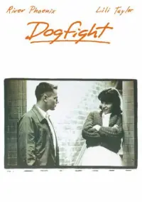 Poster to the movie "Dogfight" #1089284