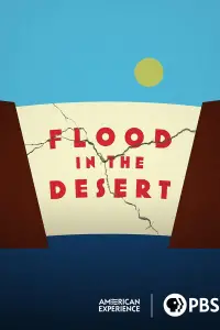 Poster to the movie "Flood in the Desert" #1159566