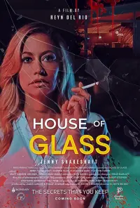 Poster to the movie "House of Glass" #824862