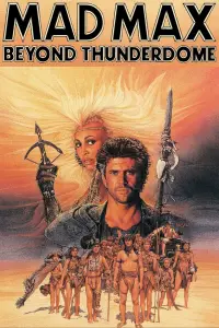 Poster to the movie "Mad Max Beyond Thunderdome" #768128