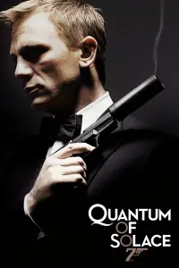 Poster to the movie "Quantum of Solace" #921334