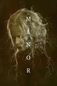 Poster to the movie "The Manor" #1080485