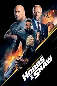 Poster to the movie "Fast & Furious Presents: Hobbs & Shaw" #933131
