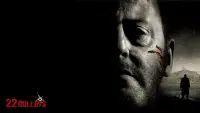 Backdrop to the movie "22 Bullets" #992803