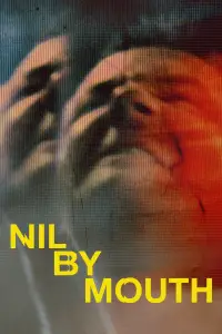Poster to the movie "Nil by Mouth" #999262