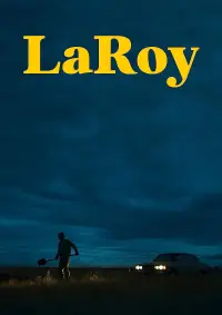 Poster to the movie "LaRoy, Texas" #745910
