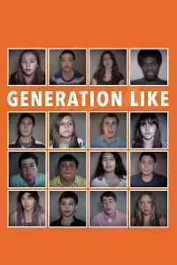 Poster to the movie "Generation Like" #693658