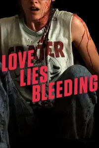 Poster to the movie "Love Lies Bleeding" #324156
